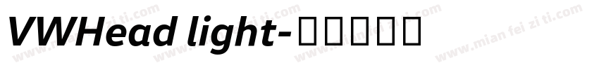 VWHead light字体转换